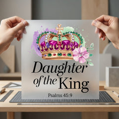 Daughter King Crown Faith-based Christian Faith Ready to Press DTF Transfer for Dtf