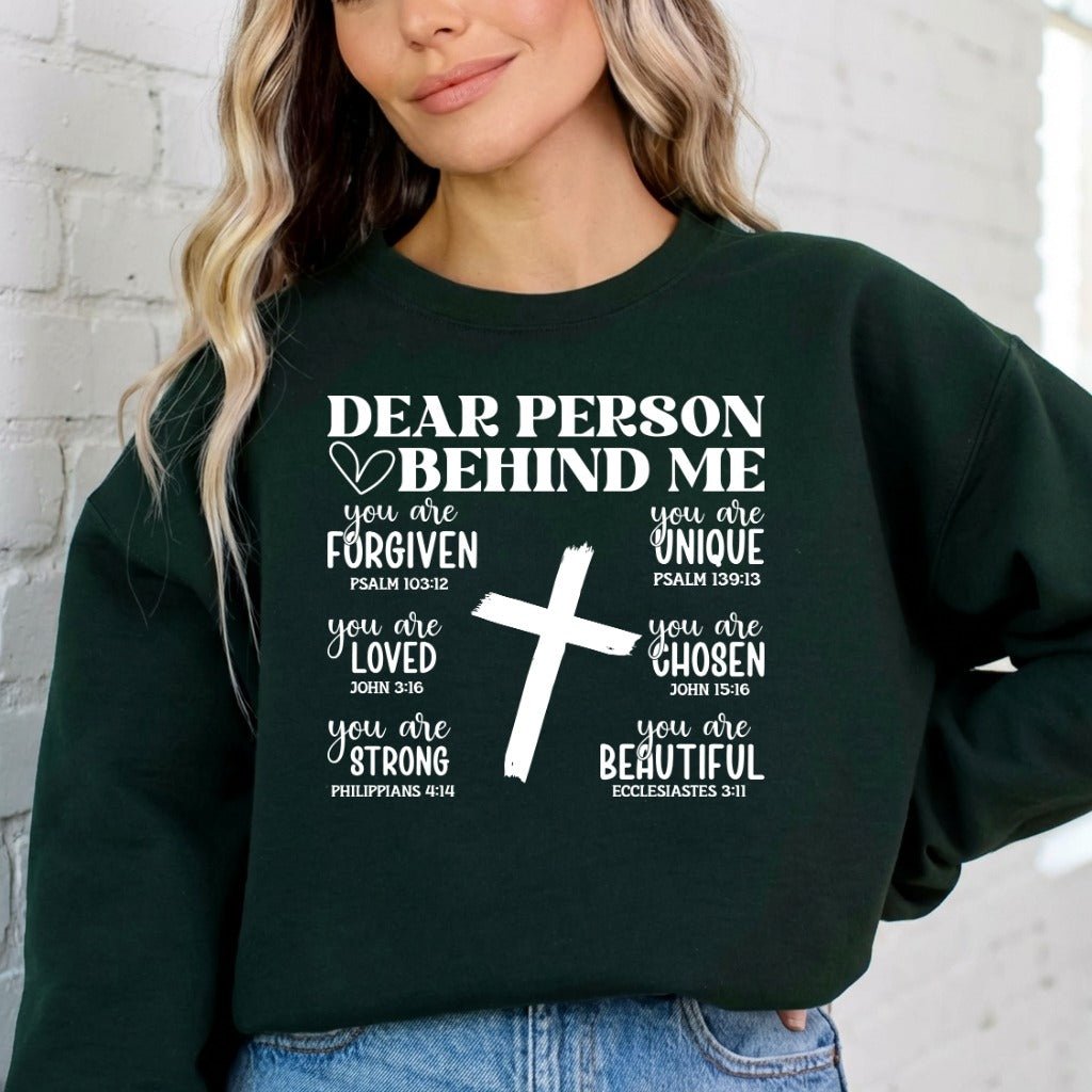 Dear Person Behind Me | Identity & Affirmation Sweatshirt - Luckets.com