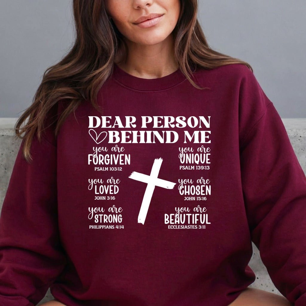 Dear Person Behind Me | Identity & Affirmation Sweatshirt - Luckets.com
