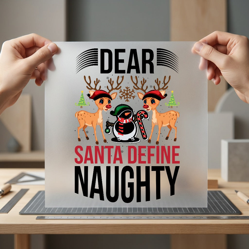 Dear Santa Define Naughty Christmas Funny Ready to Press DTF Transfer for Dtf