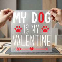 Dog Valentine Pet Lover Valentine Mom Ready to Press DTF Transfer for Dtf