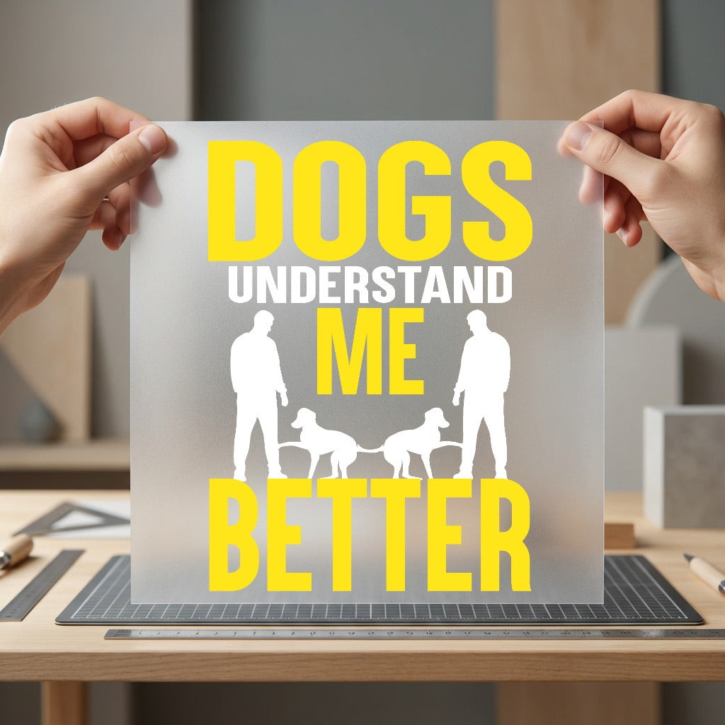 Dogs Understand Better Pet Mom Dad Ready to Press DTF Transfer for Dtf