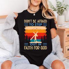Don Afraid Step Out Christian Faith Ready to Press DTF Transfer for Dtf