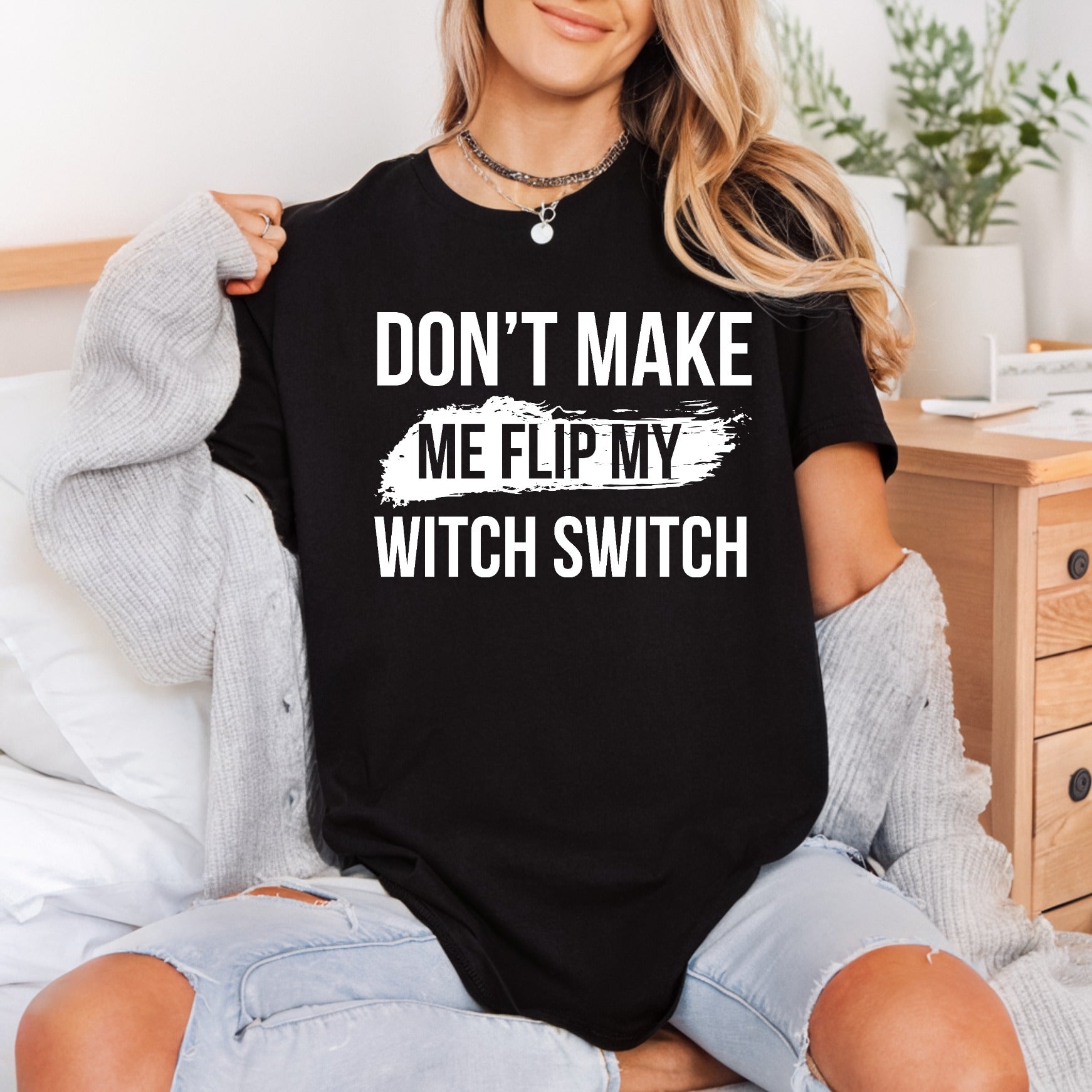 Don Make Flip Witch Halloween Funny Ready to Press DTF Transfer for Dtf