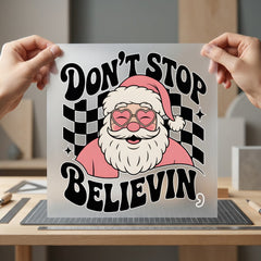 Don Stop Believin Santa Christmas Retro Ready to Press DTF Transfer for Dtf