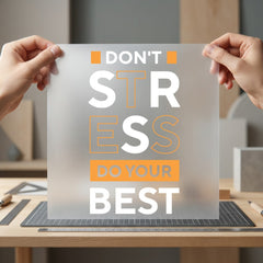 Don Stress Motivational Diy Positive Vibes Collection Mental Wellness Collection Ready to Press DTF Transfer for Dtf