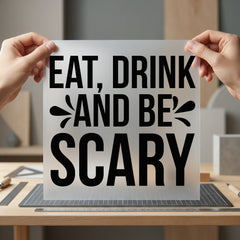 Eat Drink Scary Halloween Halloween Ready to Press DTF Transfer for Dtf