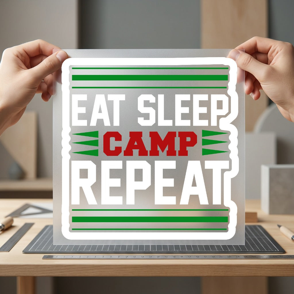 Eat Sleep Camp Repeat Camping Ready to Press DTF Transfer for Dtf