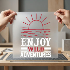 Enjoy Wild Adventures Rustic Vintage Retro Ready to Press DTF Transfer for Dtf