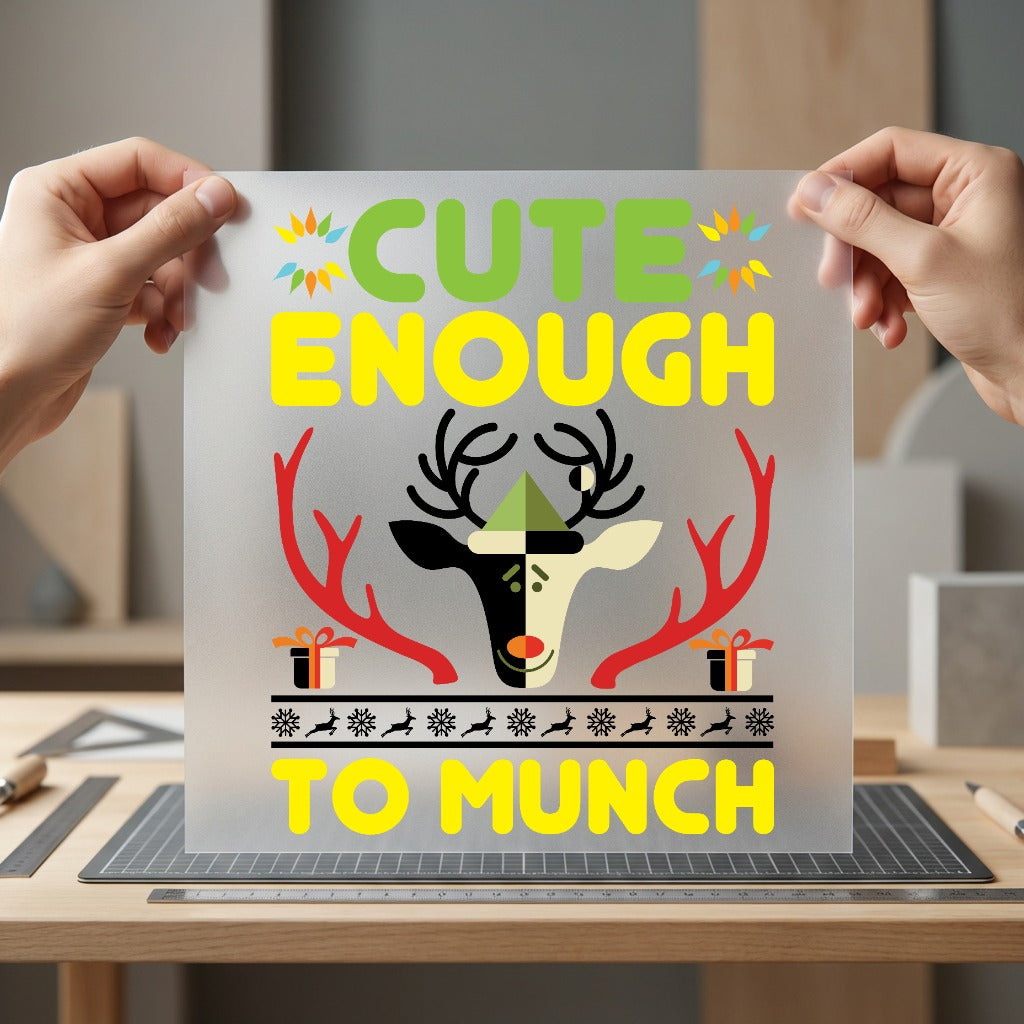 Enough Munch Reindeer Christmas Christmas Ready to Press DTF Transfer for Dtf