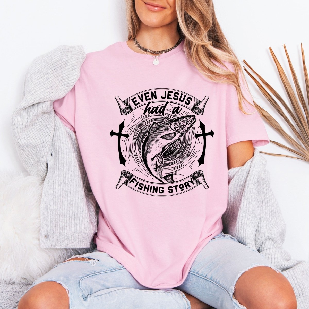 Even Jesus Had A Fishing Story | Faith & Angler Tee - Luckets.com