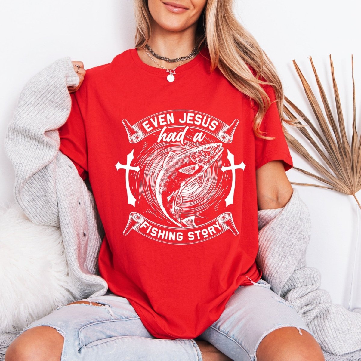 Even Jesus Had A Fishing Story | Faith & Angler Tee - Luckets.com