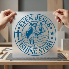 Even Jesus Had Fishing Christian Faith Ready to Press DTF Transfer for Dtf