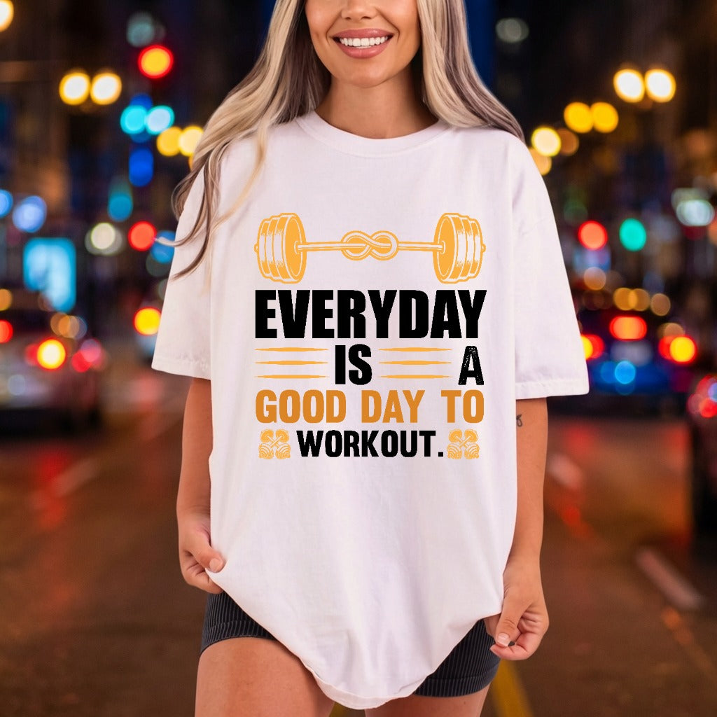 Everyday Workout Motivation Gym Fitness Gym Ready to Press DTF Transfer for Dtf