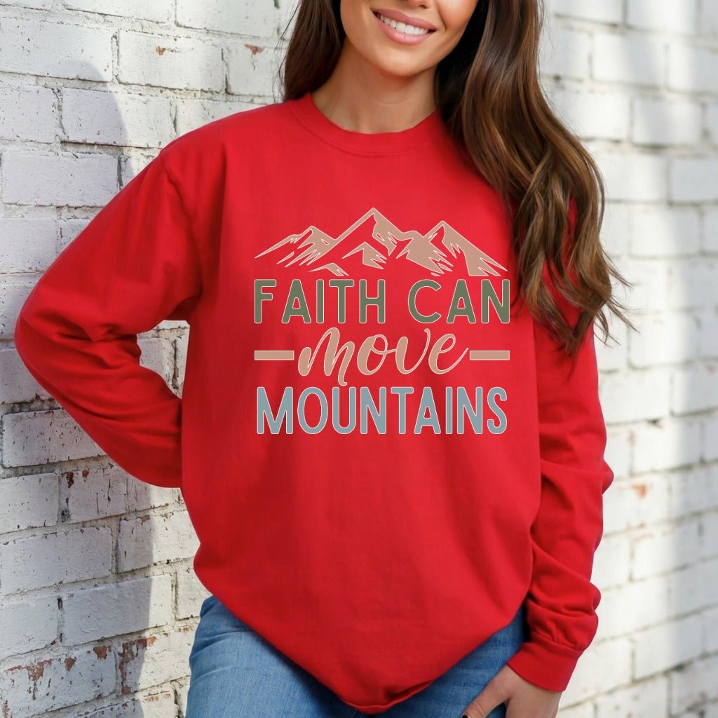 Faith Can Move Mountains | Affirmation & Faith Sweatshirt - Luckets.com