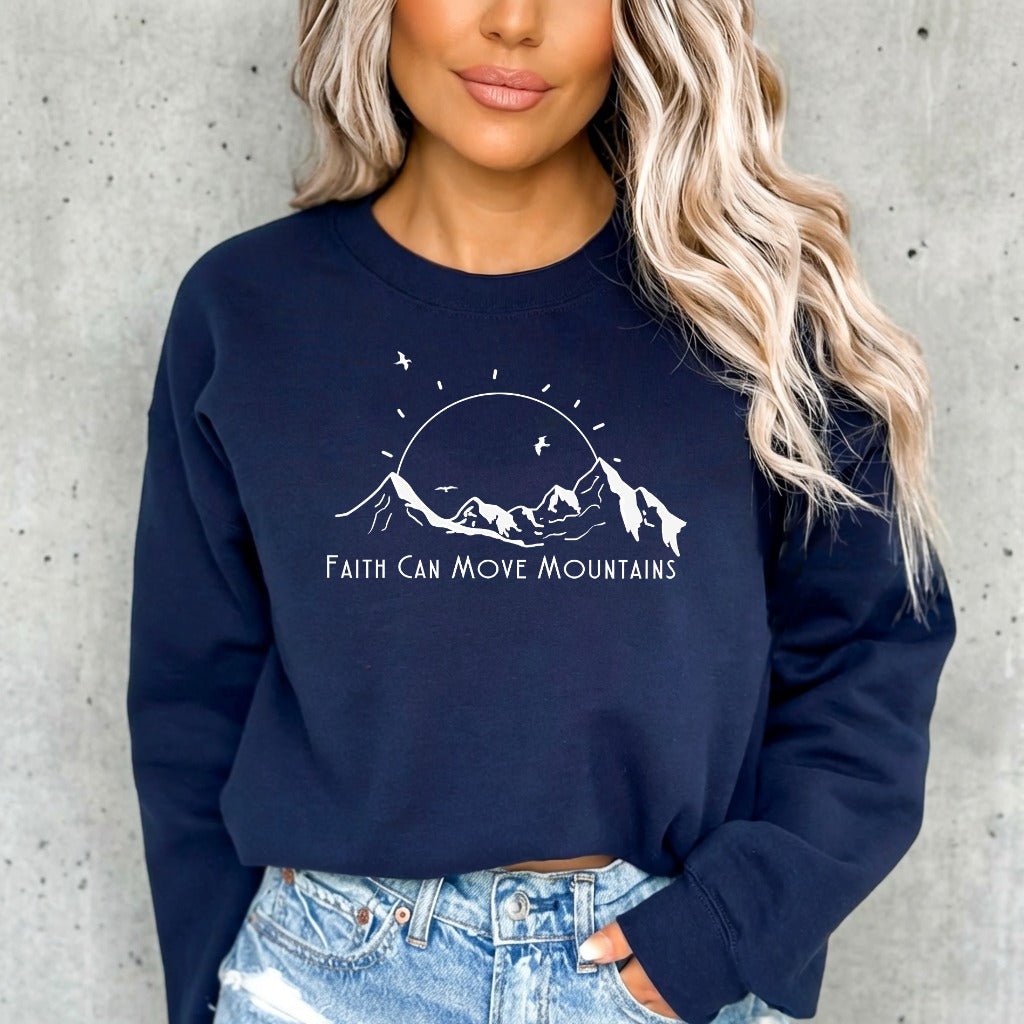 Faith Can Move Mountains | Affirmation & Purpose Sweatshirt - Luckets.com