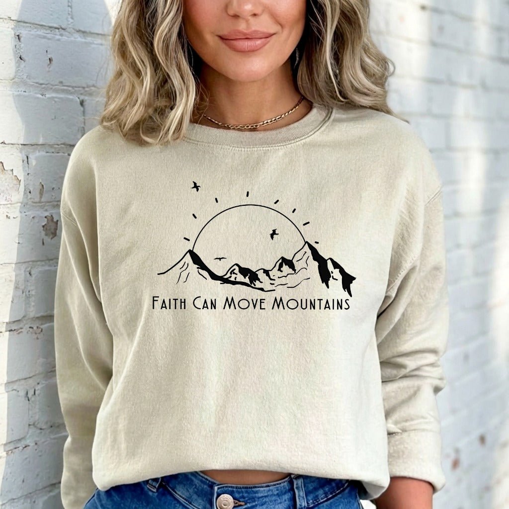 Faith Can Move Mountains | Affirmation & Purpose Sweatshirt - Luckets.com