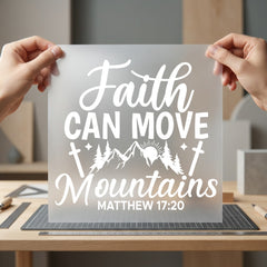 Faith Can Move Mountains Christian Faith Ready to Press DTF Transfer for Dtf