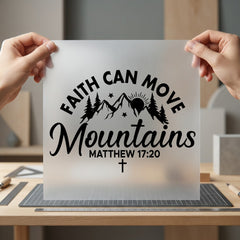 Faith Can Move Mountains Christian Faith Ready to Press DTF Transfer for Dtf