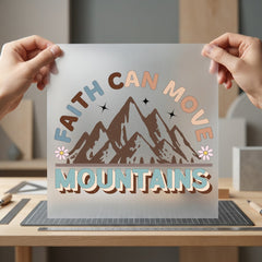 Faith Can Move Mountains Christian Faith Ready to Press DTF Transfer for Dtf