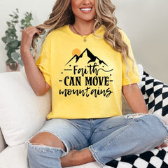 Faith Can Move Mountains | Strength & Belief Tee - Luckets.com