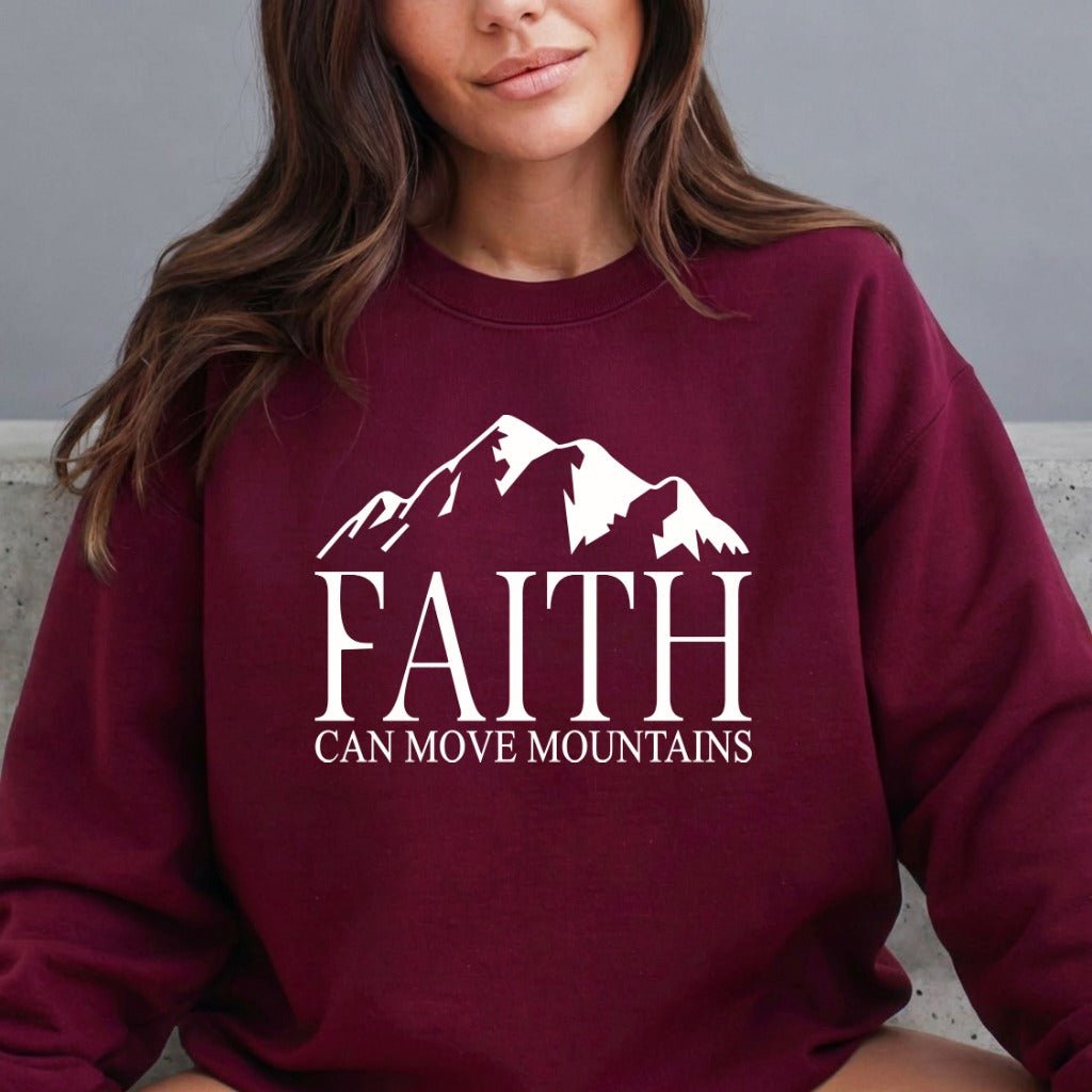 Faith Can Move Mountains | Strength & Serenity Sweatshirt - Luckets.com