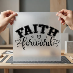 Faith Forward Script Inspirational Christian Faith Ready to Press DTF Transfer for Dtf