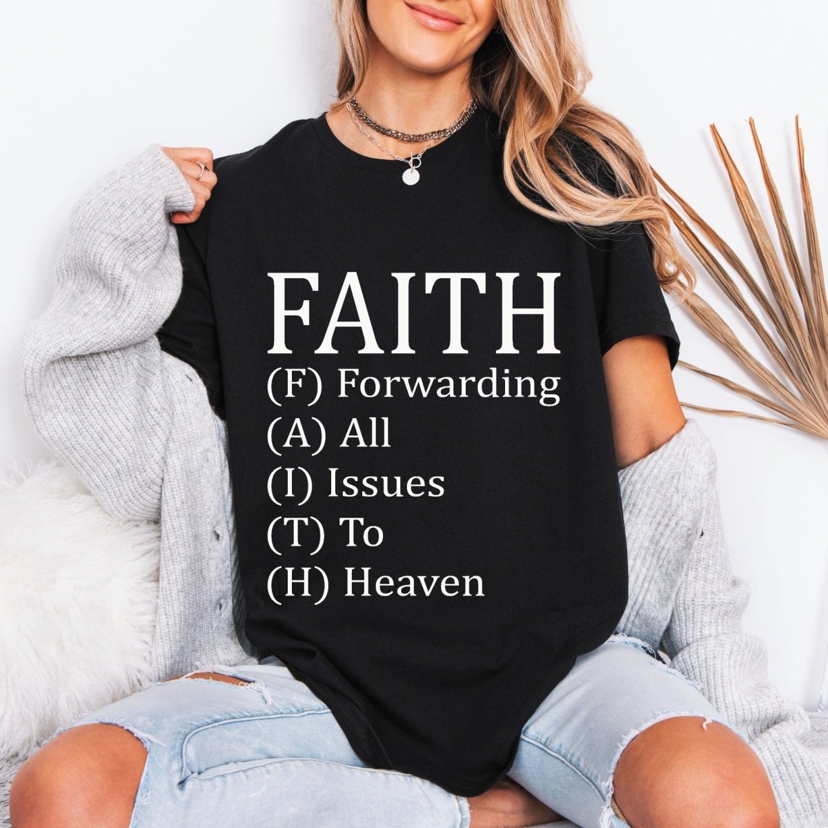 FAITH Forwarding All Issues To Heaven | Trust & Surrender Tee - Luckets.com