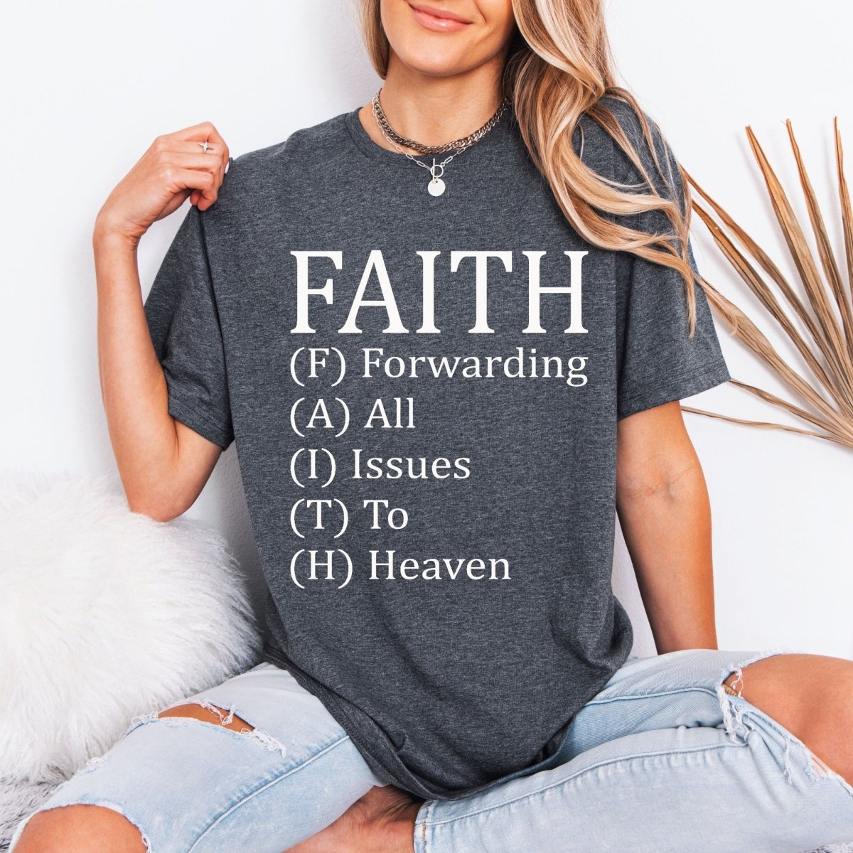 FAITH Forwarding All Issues To Heaven | Trust & Surrender Tee - Luckets.com