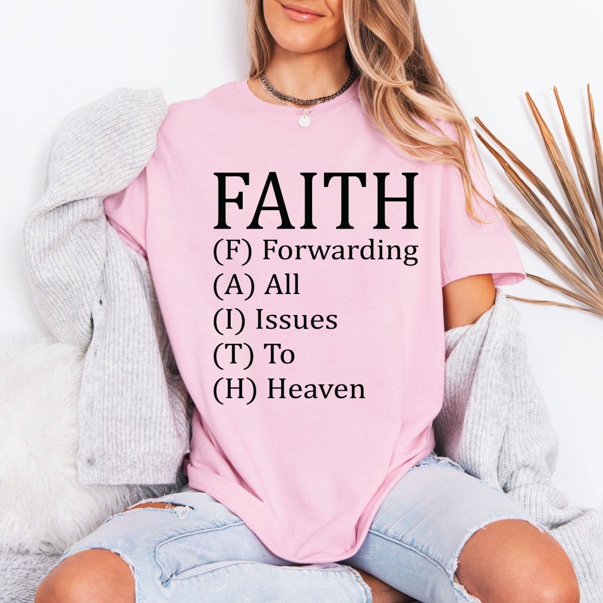 FAITH Forwarding All Issues To Heaven | Trust & Surrender Tee - Luckets.com