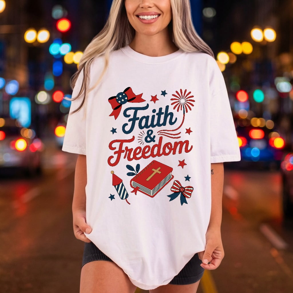 Faith Freedom Patriotic Diy 4th Of July Christian Ready to Press DTF Transfer for Dtf