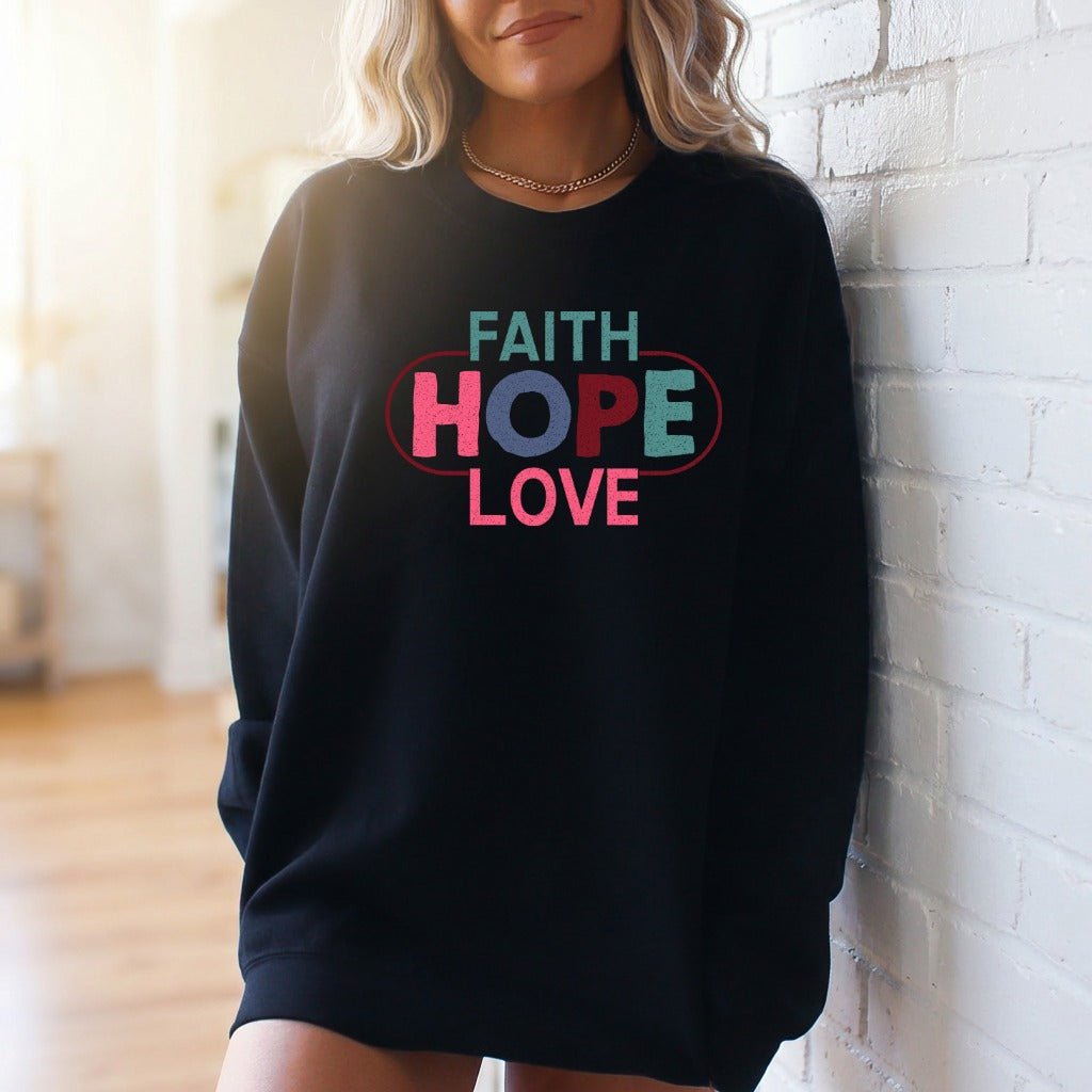 Faith Hope Love | Christian Aesthetic Sweatshirt - Luckets.com