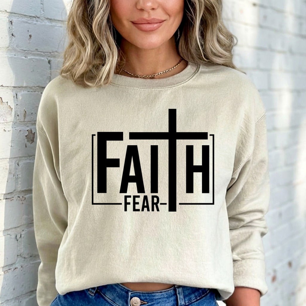 Faith Over Fear | Bold Christian Statement Sweatshirt - Luckets.com