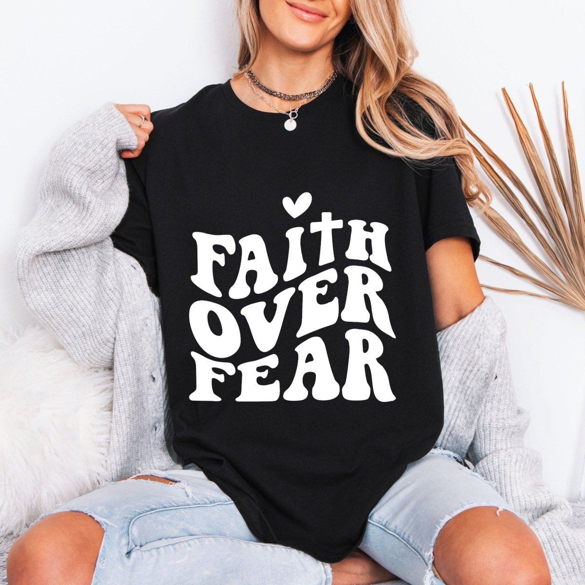 Faith Over Fear | Bold Christian Statement Tee - Luckets.com