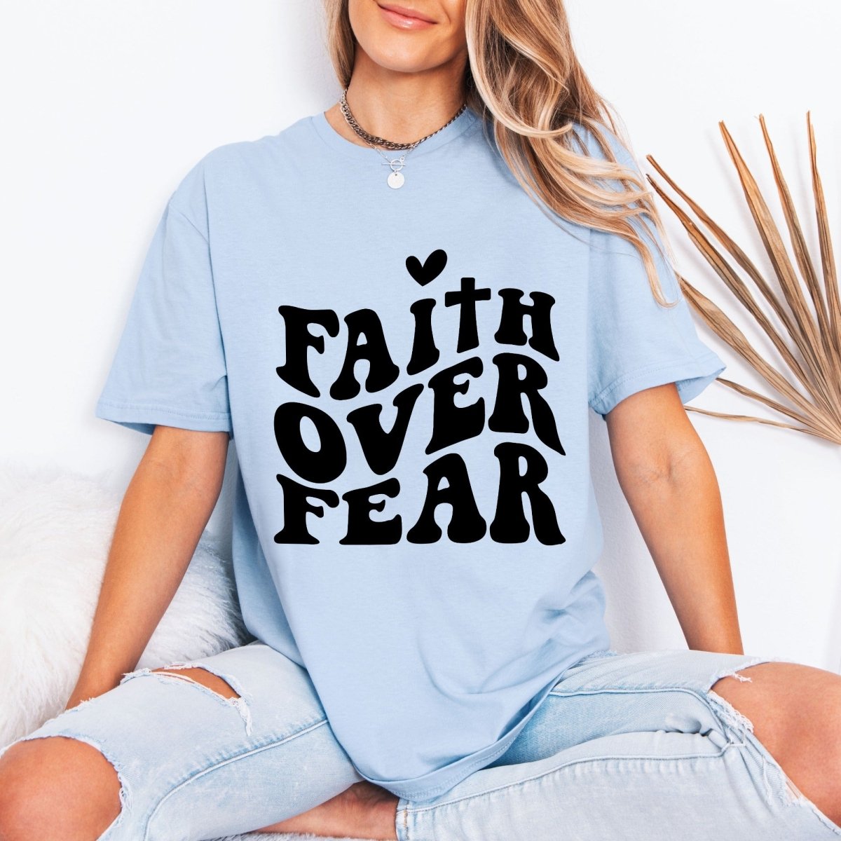 Faith Over Fear | Bold Christian Statement Tee - Luckets.com