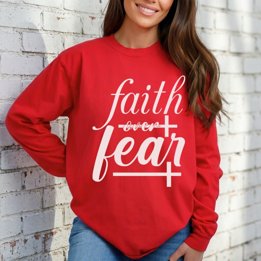 Faith Over Fear | Empowering Scripture Sweatshirt - Luckets.com