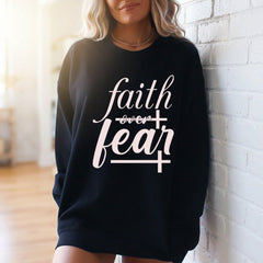 Faith Over Fear | Empowering Scripture Sweatshirt - Luckets.com