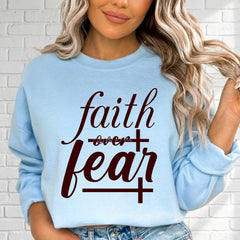 Faith Over Fear | Empowering Scripture Sweatshirt - Luckets.com