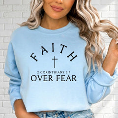 Faith Over Fear | Scripture & Cross Sweatshirt - Luckets.com