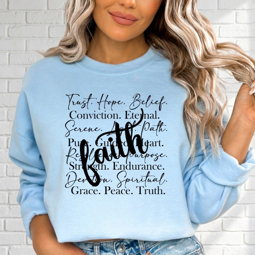 Faith Words of Life | Spiritual Attributes Sweatshirt - Luckets.com