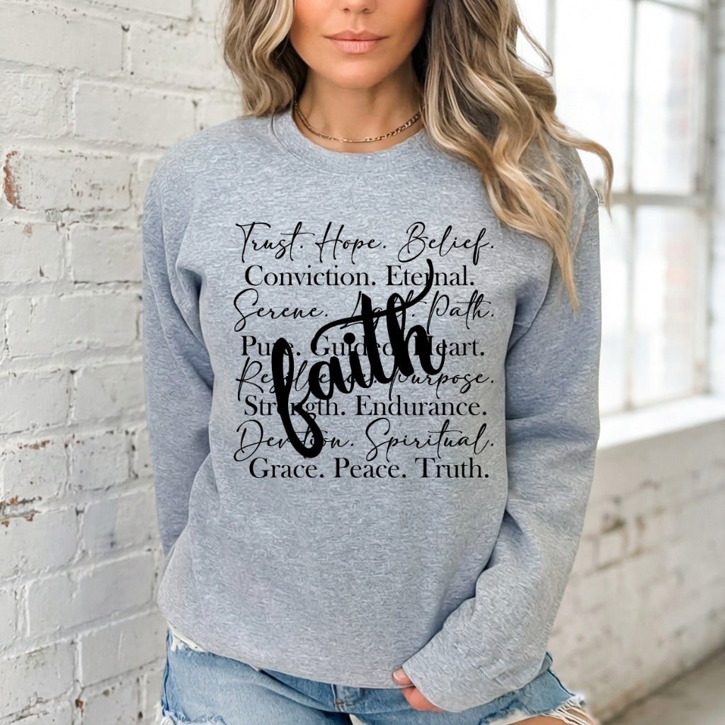 Faith Words of Life | Spiritual Attributes Sweatshirt - Luckets.com