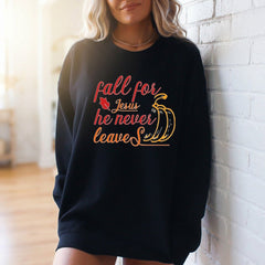 Fall For Jesus | Autumn Faith & Gratitude Sweatshirt - Luckets.com