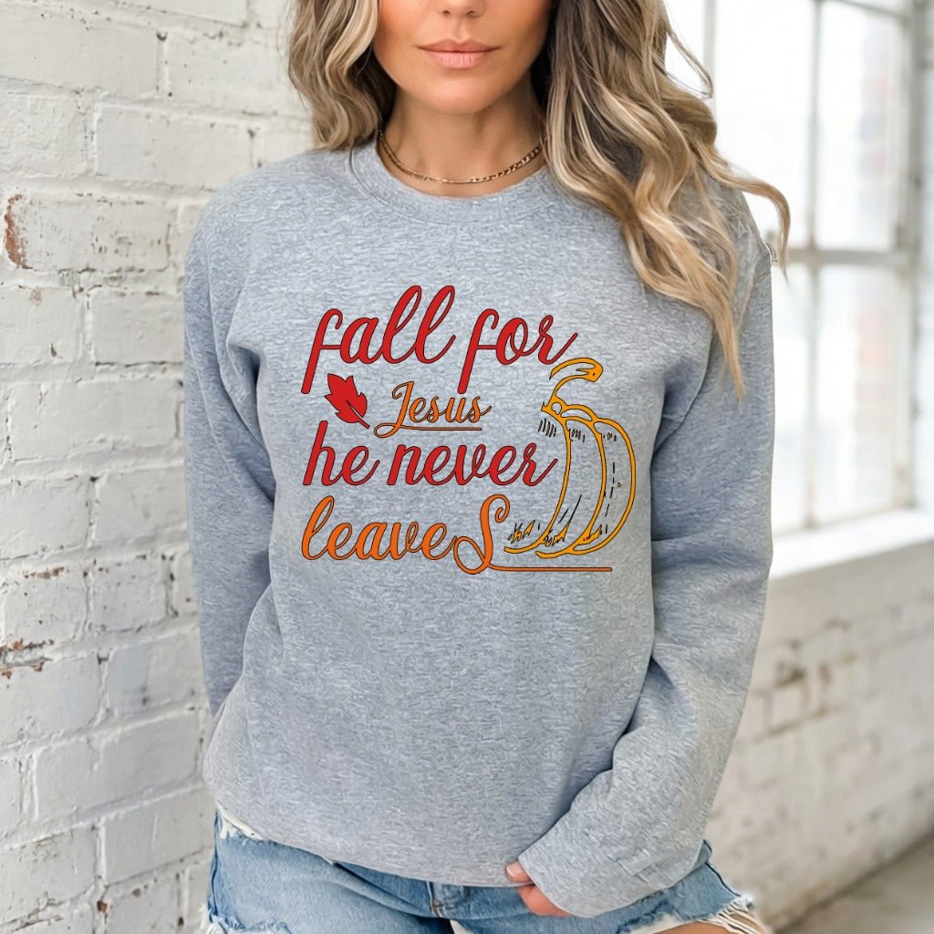Fall For Jesus | Autumn Faith & Gratitude Sweatshirt - Luckets.com