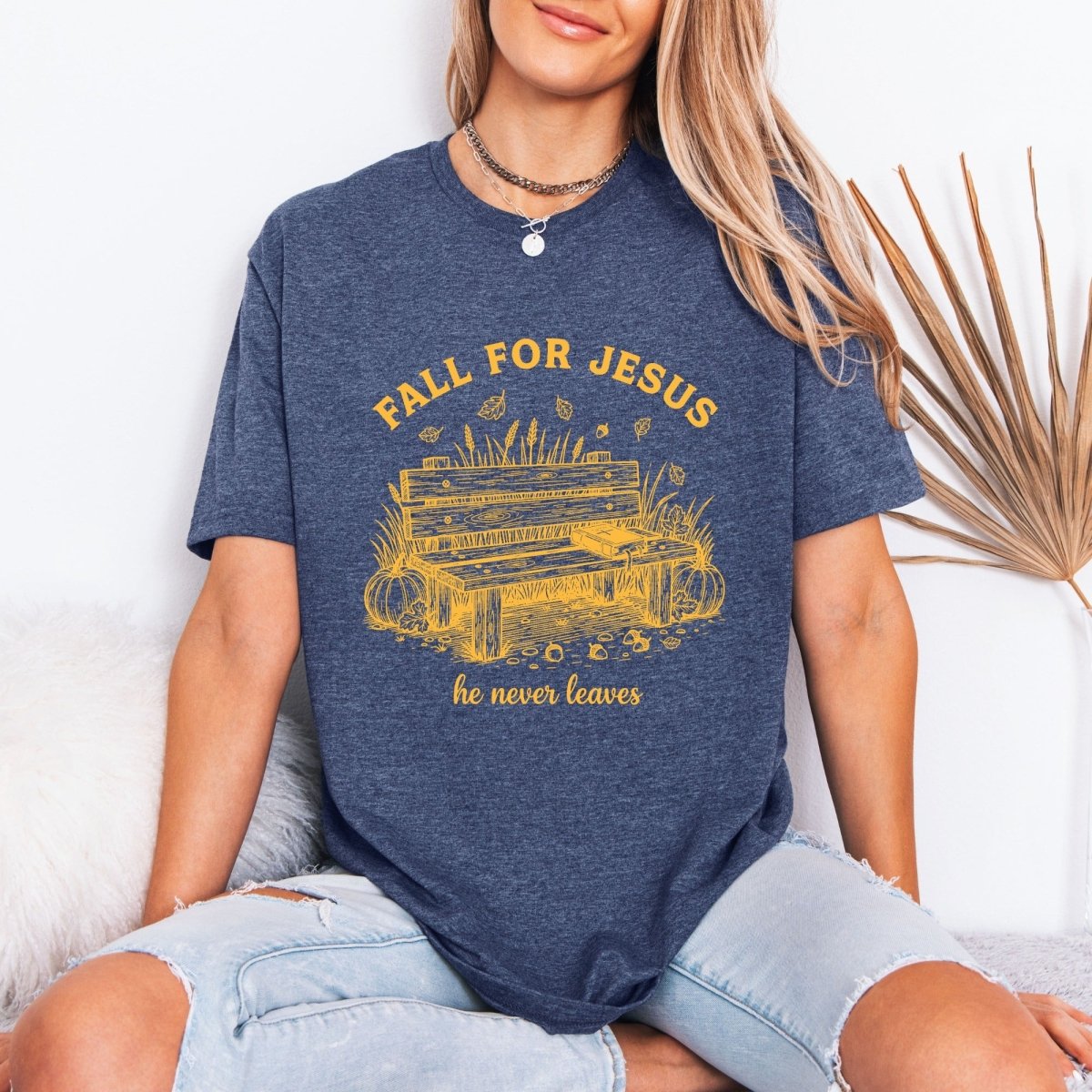 Fall For Jesus He Never Leaves | Autumn Faith Tee - Luckets.com