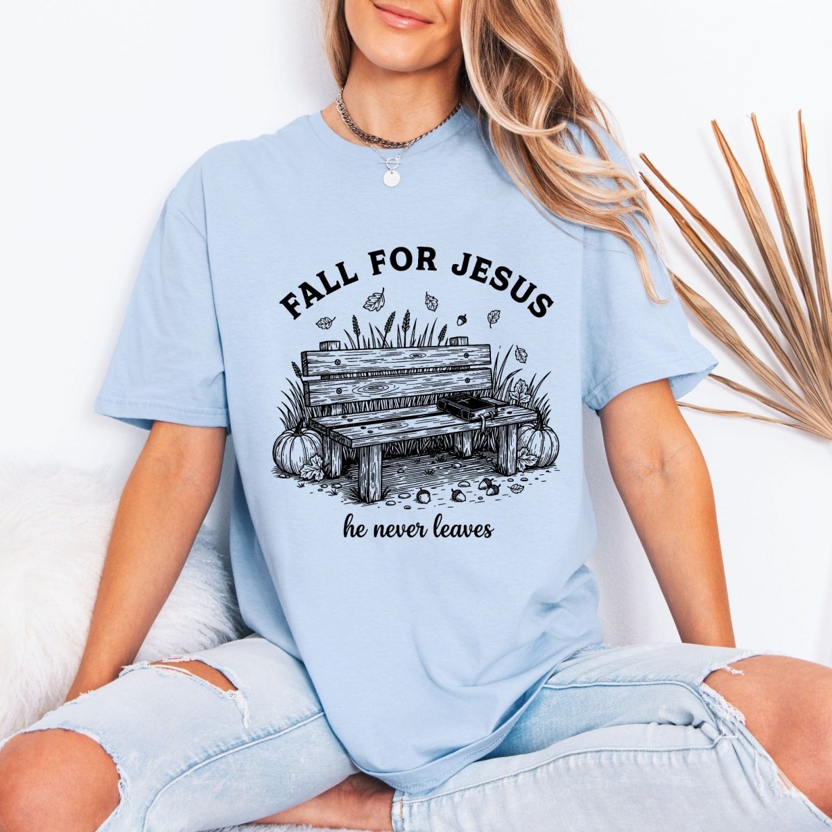 Fall For Jesus He Never Leaves | Autumn Faith Tee - Luckets.com