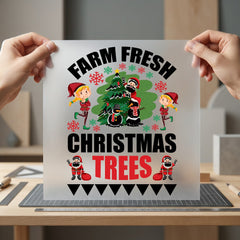 Farm Fresh Christmas Trees Christmas Ready to Press DTF Transfer for Dtf
