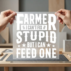 Farmer Can Fix Stupid Usa Dad Ready to Press DTF Transfer for Dtf