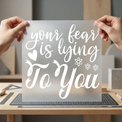 Fear Lying You Empowering Good Vibes Collection Growth Mindset Collection Ready to Press DTF Transfer for Dtf