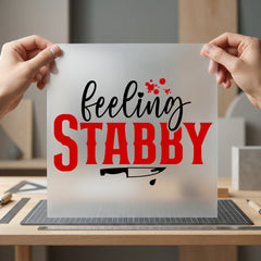 Feeling Stabby Halloween Diy Halloween Ready to Press DTF Transfer for Dtf