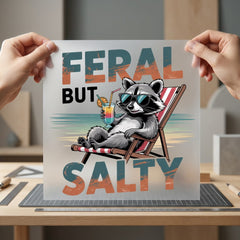 Feral But Salty Raccoon Funny Retro Ready to Press DTF Transfer for Dtf